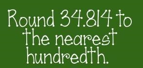 Round 34.814 to the nearest hundredth.-example-1