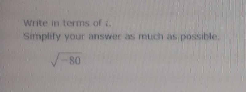 Please help! writing in terms of i ​-example-1