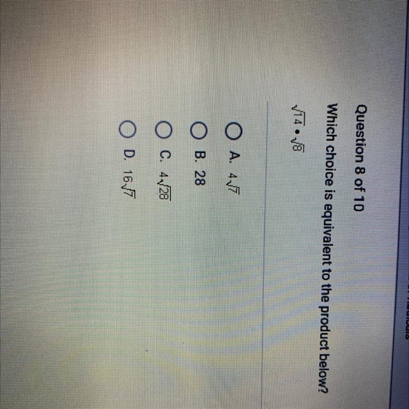 Which choice is equivalent to the product below? V14.18 A. A B. 28 C. 4/28 D. 16.17 SUBMIT-example-1