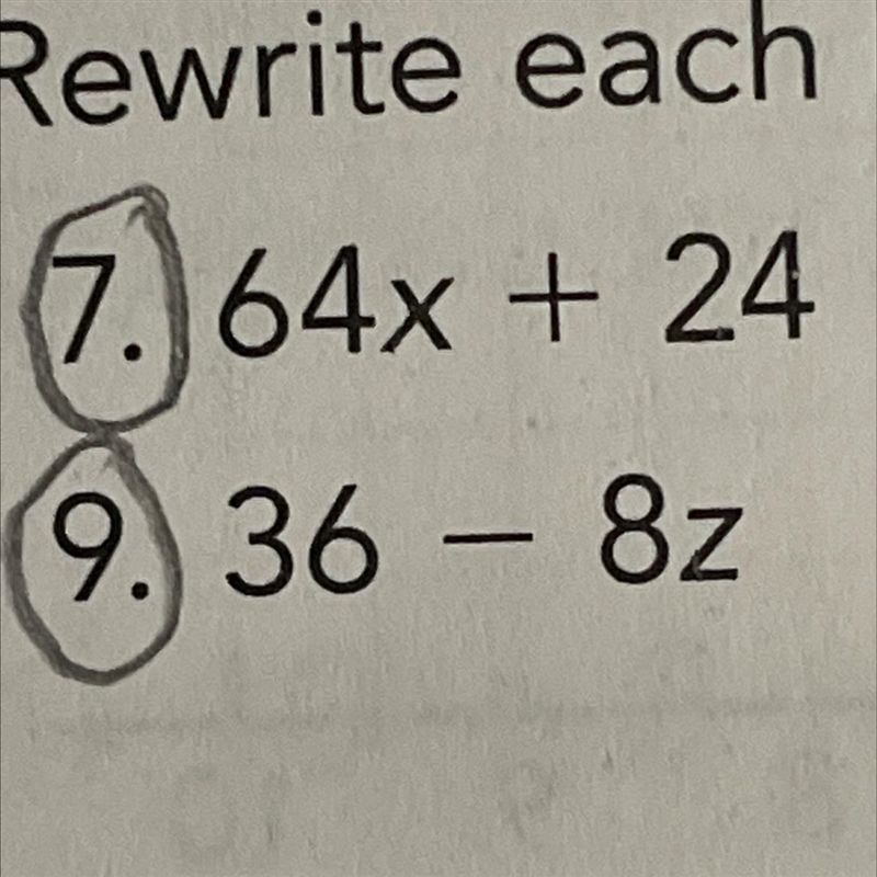 Rewrite each linear expression by factoring out the greatest common factor. 36-8z-example-1