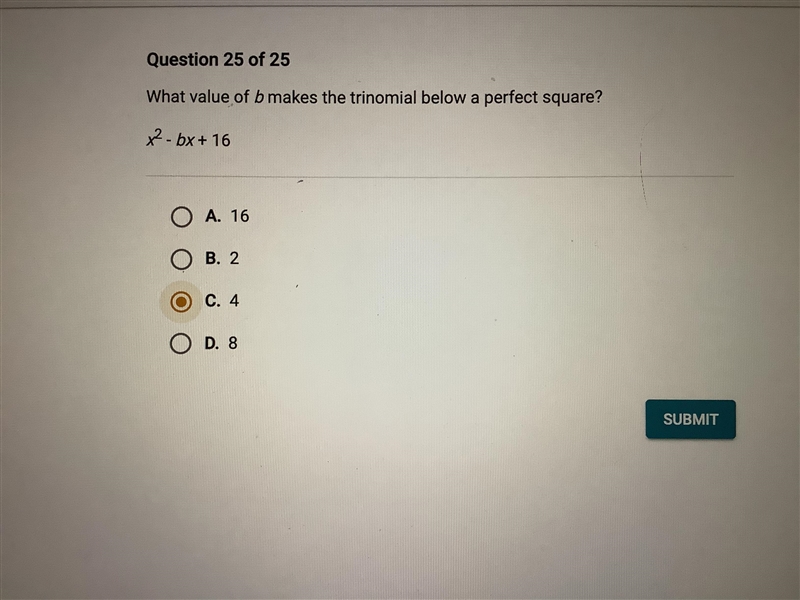 Please help What value of b makes the trinomial below a perfect square? X^2-bx+16-example-1