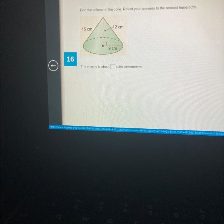 Find the volume of the cone. Round to your nearest hundredth-example-1