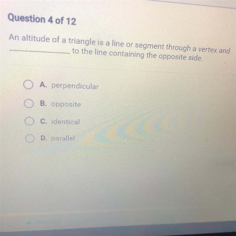 An altitude of a triangle is a line or segment through a vertex and to the line containing-example-1