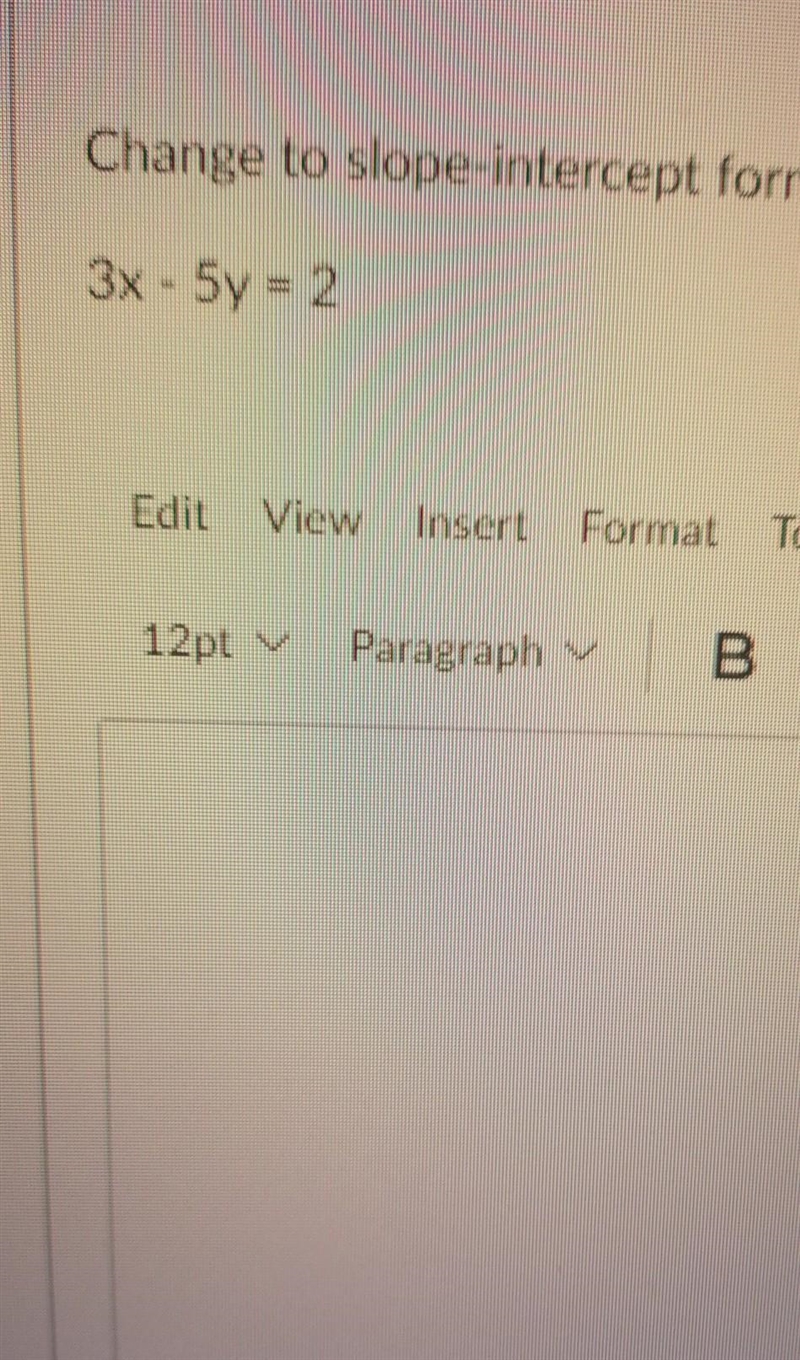 3x-5y=2 slope intercept ​-example-1