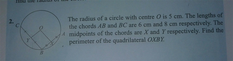 The radius of a circle with centre O is 5 cm. The lengths of the chords AB and BC-example-1