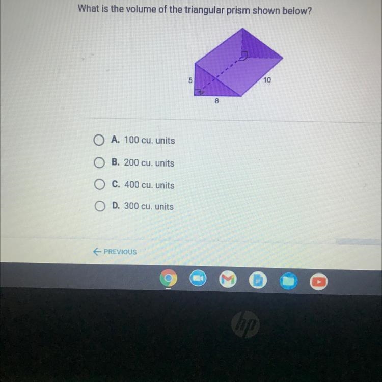 What is the volume of the triangular prism shown below? 10 A. 100 cu. units B. 200 cu-example-1