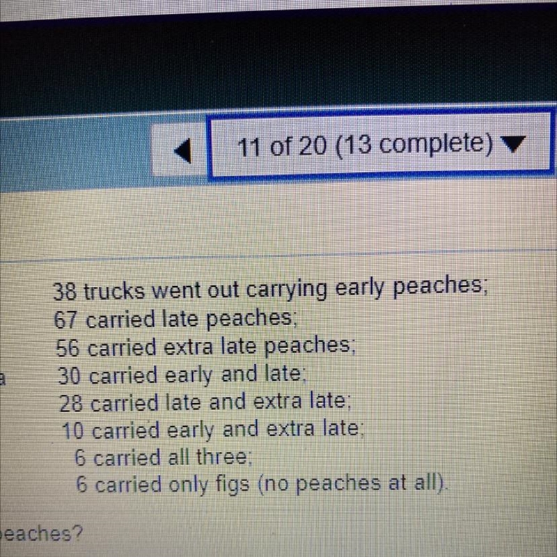 How many trucks carried only late variety? How many carried only extra late? How many-example-1