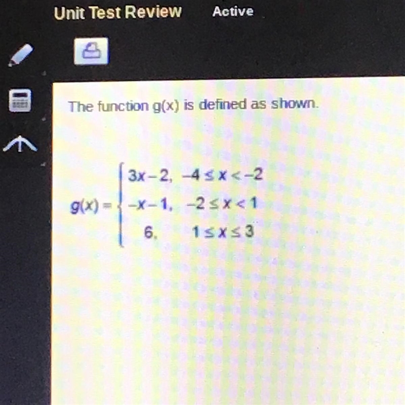 What is the value of g(0)? O-2 O-1 O 3 O 6-example-1