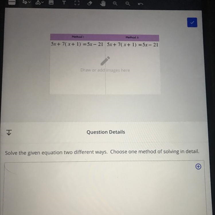 Solve the equation in two different ways. Choose one method of solving in detail 5x-example-1