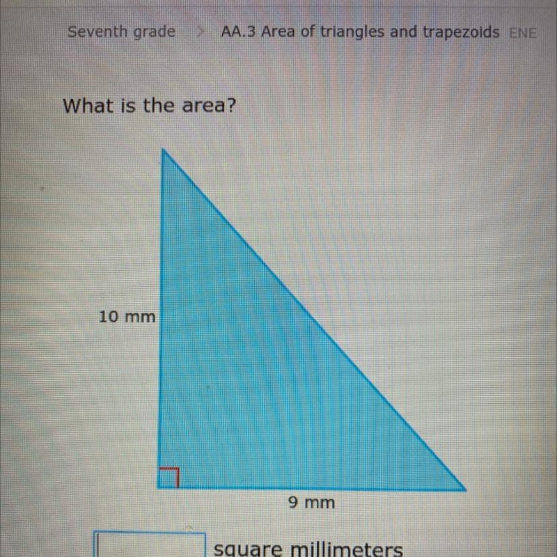 What is the area? 10 mm 9 mm square millimeters-example-1