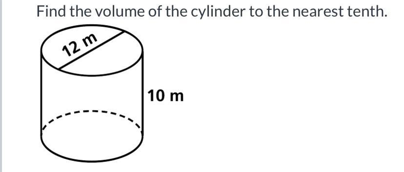 Find the volume of the cylinder to the nearest tenth-example-1