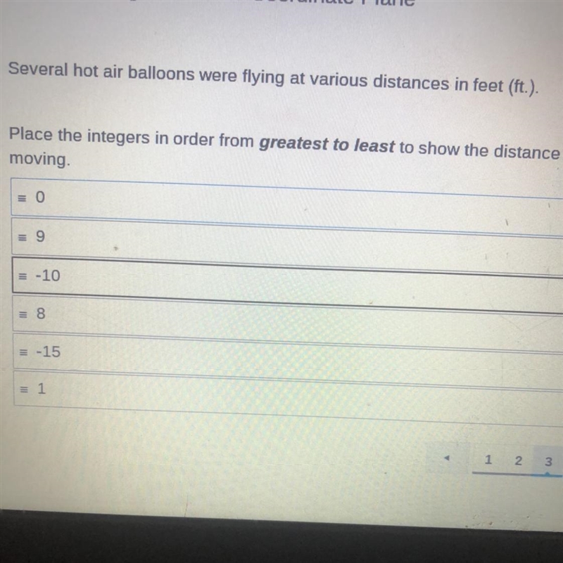 Place the integers in order from greatest to least ? What the order? I need help-example-1