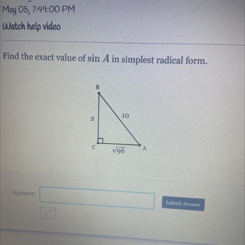 Helpppppp Find the exact value of sin A in simplest radical form.-example-1