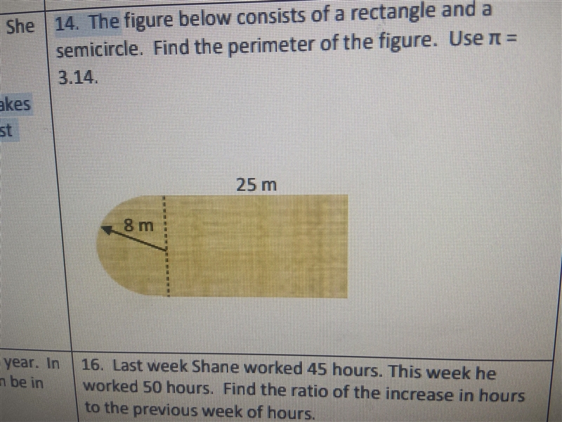 The figure below consists of a rectangle and a semicircle. Find the perimeter of the-example-1