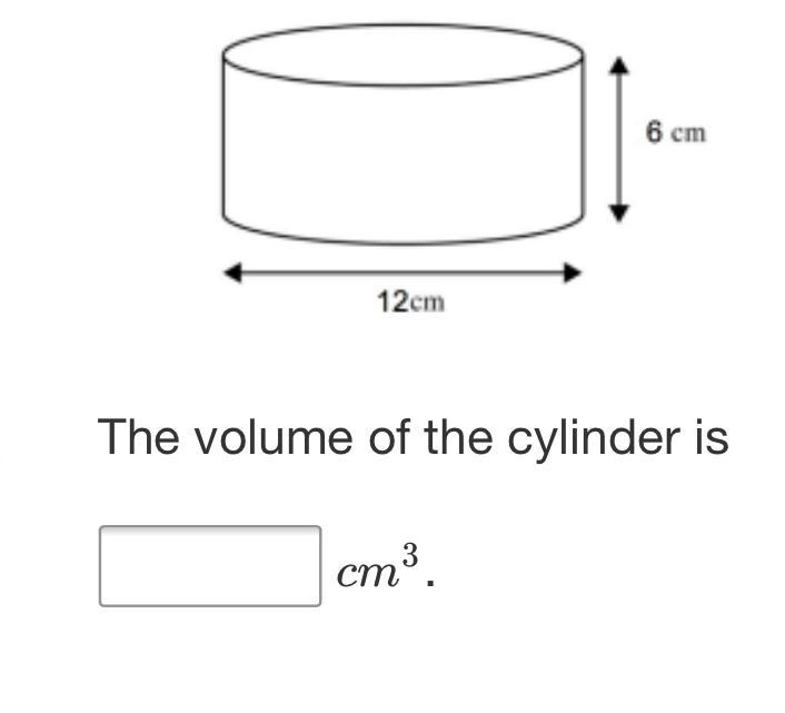 PLS HELP ASAP! Shown below is a cylinder. Calculate the volume using 3.14 for π-example-1