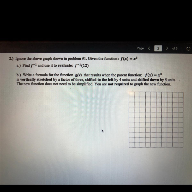 Help!! A.) find f^-1 and use it to evaluate: f^-1(12) B.) write a formula for the-example-1