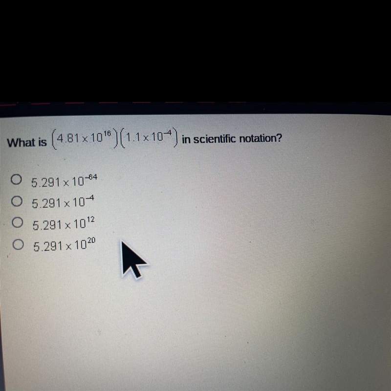 What is (481x10")(1.1x 10-4) in scientific notation? 5.291x 10-64 5.291x10 5.291x-example-1