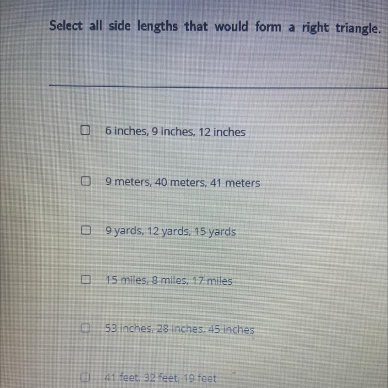 Select all side lengths that would form a right triangle.-example-1