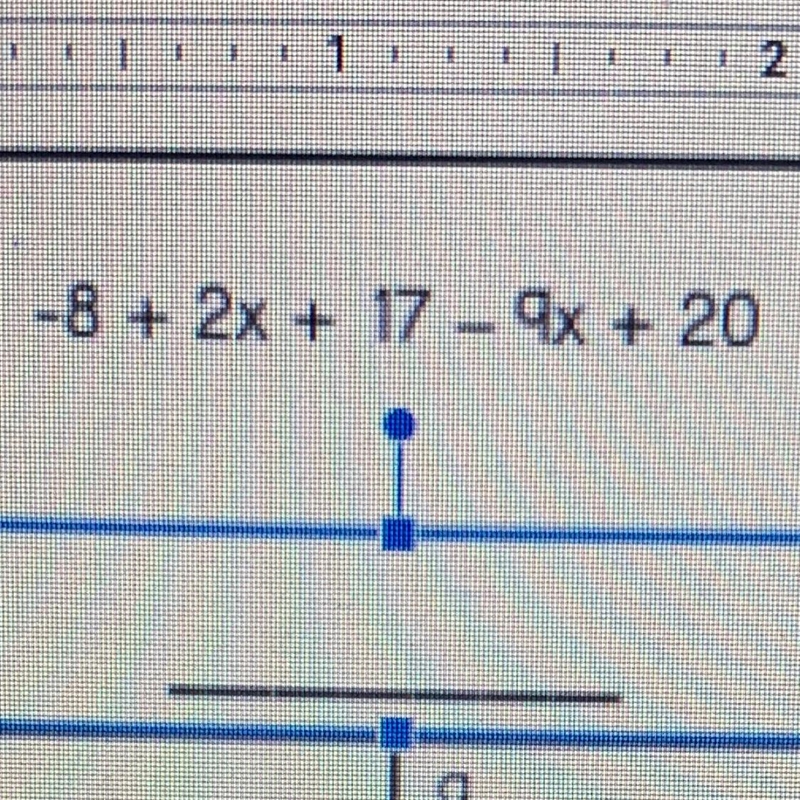 -8 + 2x + 17 – 9x + 20=??-example-1