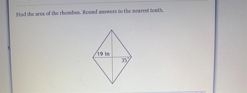 Find the area of following rhombuses. Round your answers to the nearest tenth if necessary-example-1