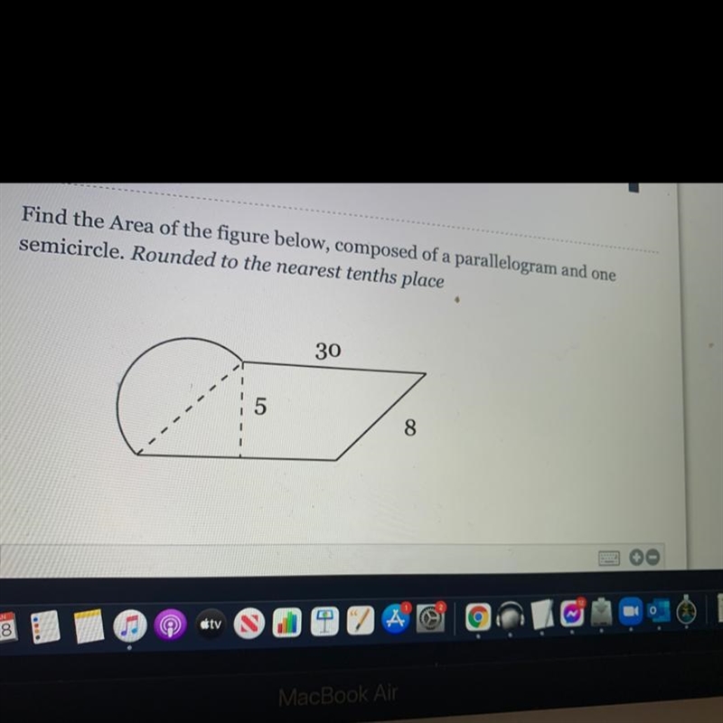 Find the Area of the figure below, composed of a rectangle and a semicircle. Round-example-1