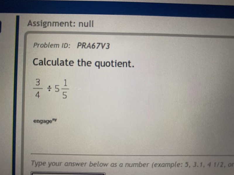 PLEASE HELP 3/4 divided by 5 1/5-example-1