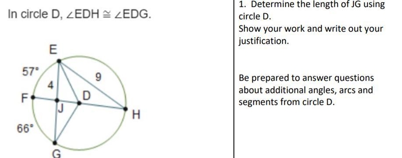 1. Determine the length of JG using circle D. Show your work and write out your justification-example-1