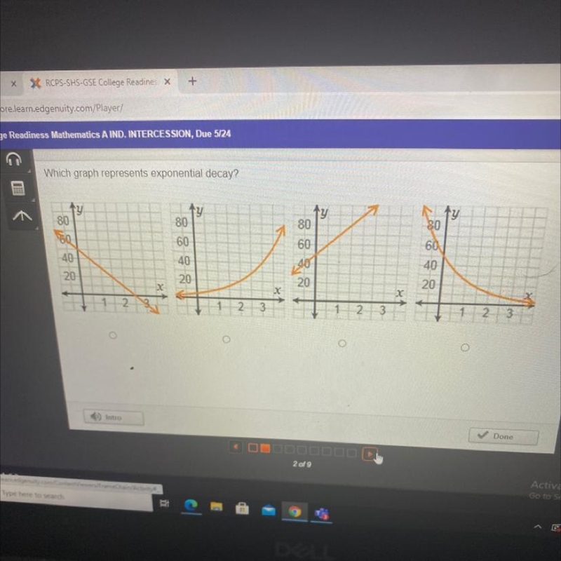 Which graph represents exponential decay? 80 80 80 180 80 60 60 40 60 40 20 90 40 20 20 20 2. 2 3 3 2 3 e-example-1