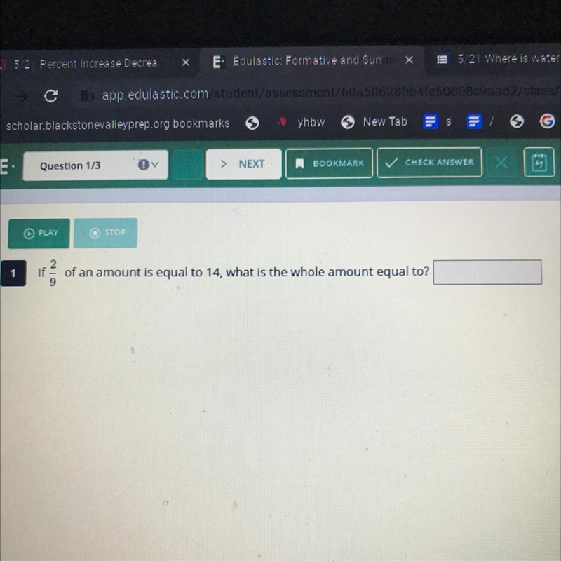 If 2/9 of an amount is equal to 14, what is the whole amount equal to-example-1