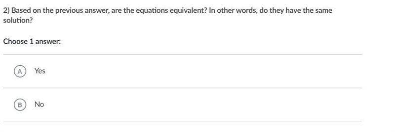 Answer two questions about Equations A and B: A. 2x - 1 = 5x B. -1 = 3x 1) How can-example-2