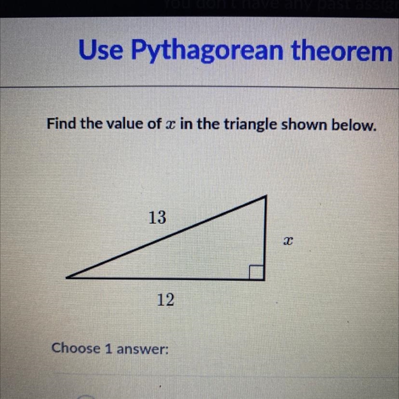 Find the value of x in the triangle shown below. 1 13 2 12 Choose 1 answers-example-1