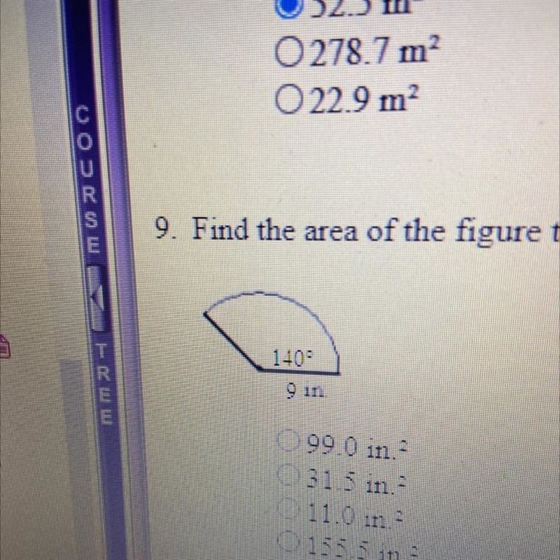 Find the area of the figure to the nearest tenth A. 99.0 in. B. 31.5 in. C. 11.0 in-example-1