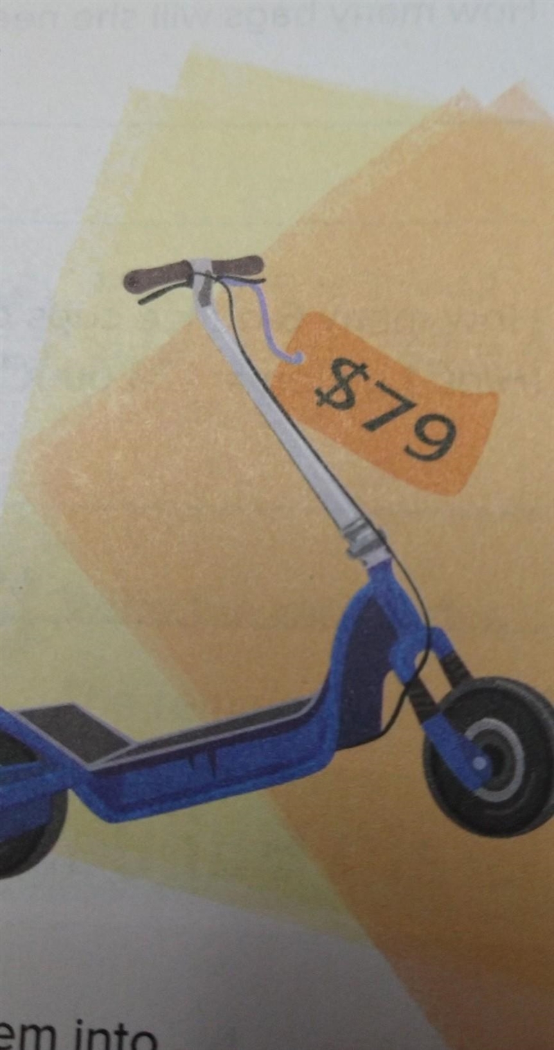 . How many payments of $10 would it take Samuel to purchase the scooter shown at the-example-1