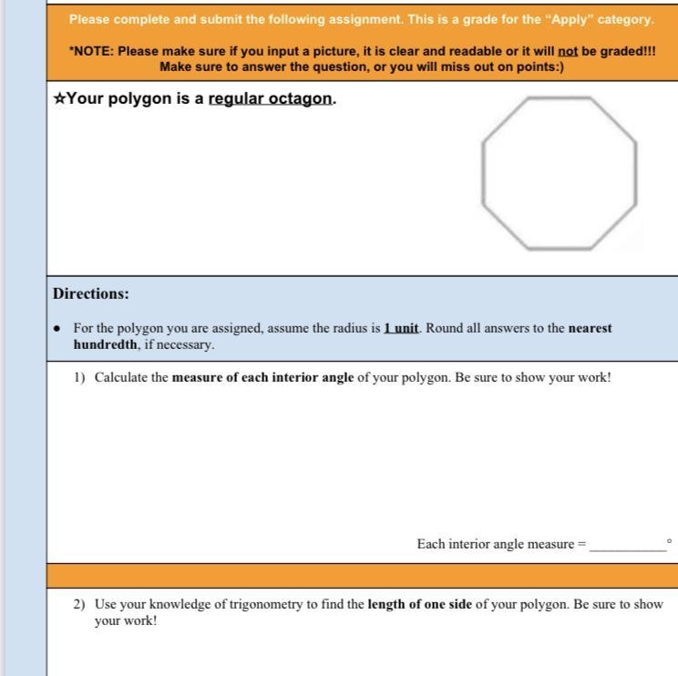 ● For the polygon you are assigned, assume the radius is 1 unit . Round all answers-example-1