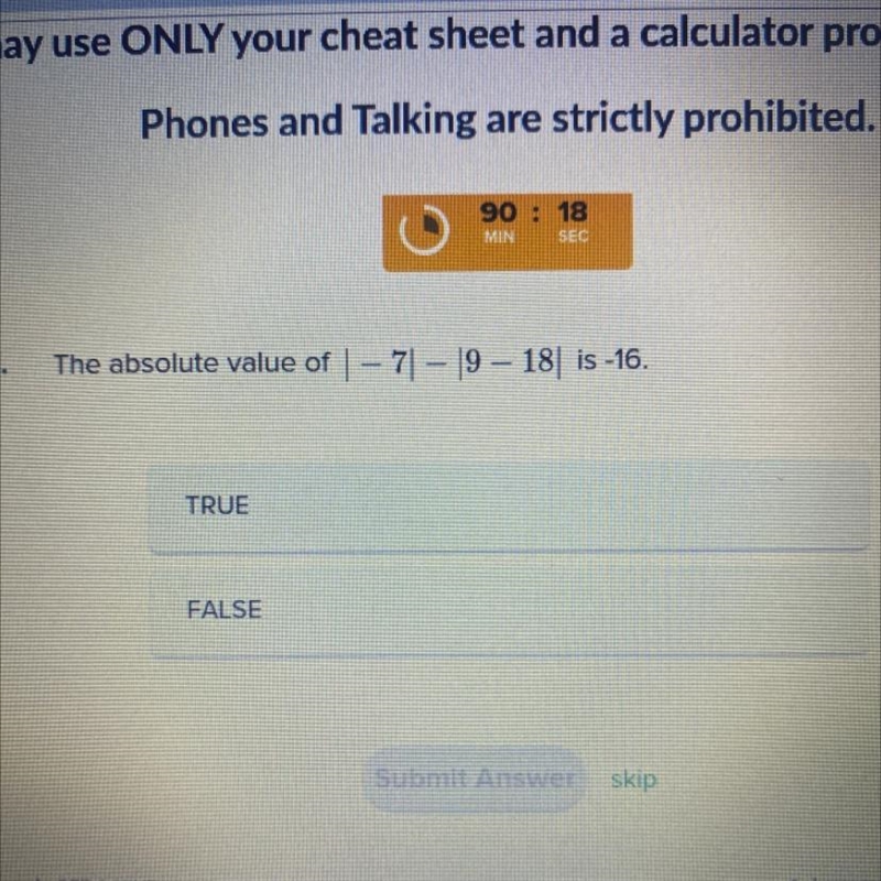 The absolute value of | – 71 – 19 – 18% is -16. TRUE FALSE-example-1