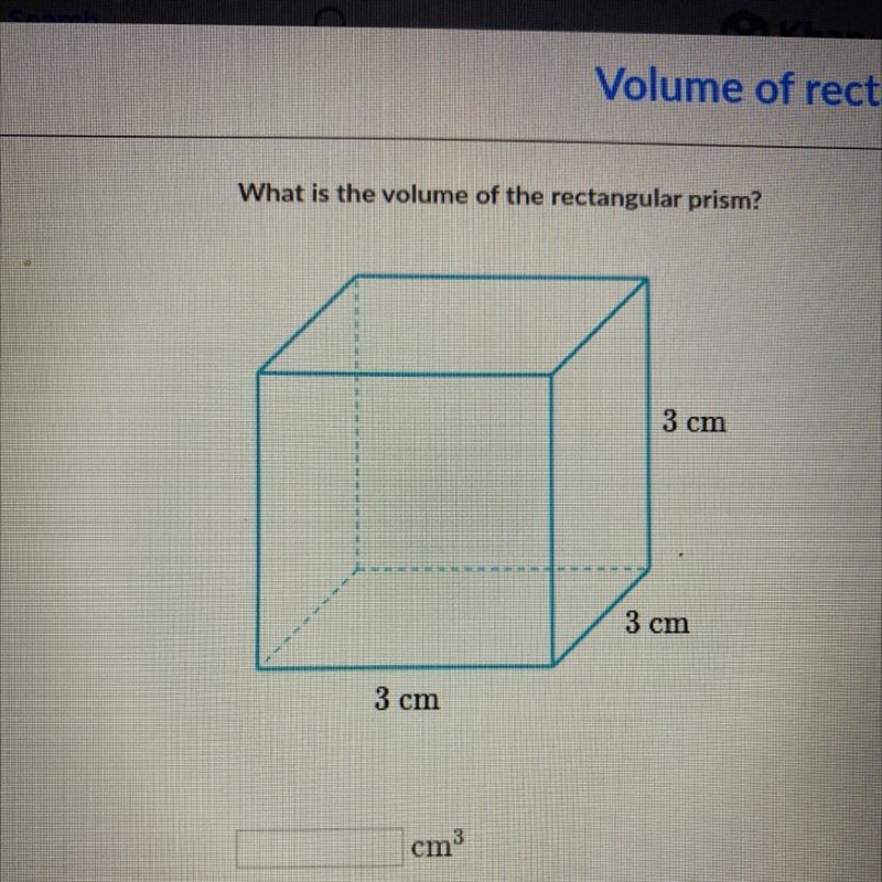 What is the volume of the rectangular prism? 3 cm 3 cm 3 cm-example-1