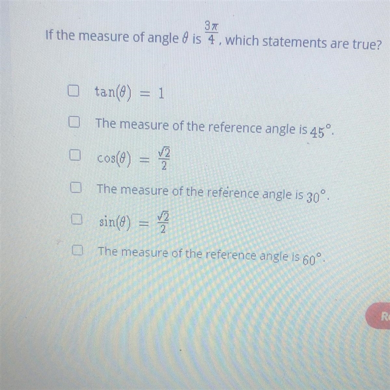 If the measure of angle 0 is 3(pie) / 4, which statements are true?-example-1