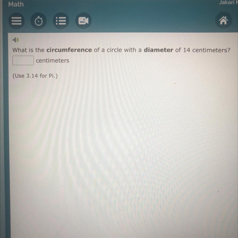 Please help What is the circumference of a circle with a diameter of 14 centimeters-example-1