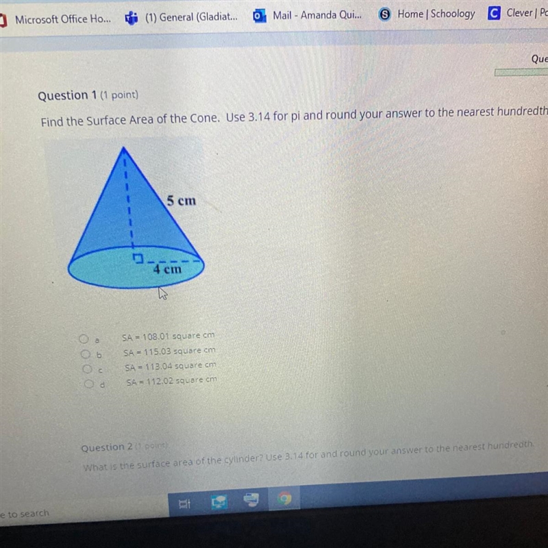 Find the surface area of the cone.Use 3.14 for pi and round your answer to the nearest-example-1