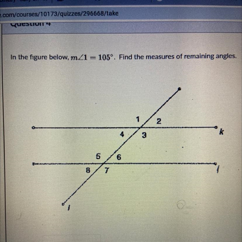 In the figure below, mZ1 = 105º. Find the measures of remaining angles. I really need-example-1