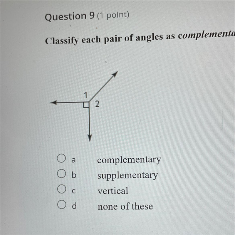 Is it complementary, supplementary, vertical, or none of the above? i need this right-example-1