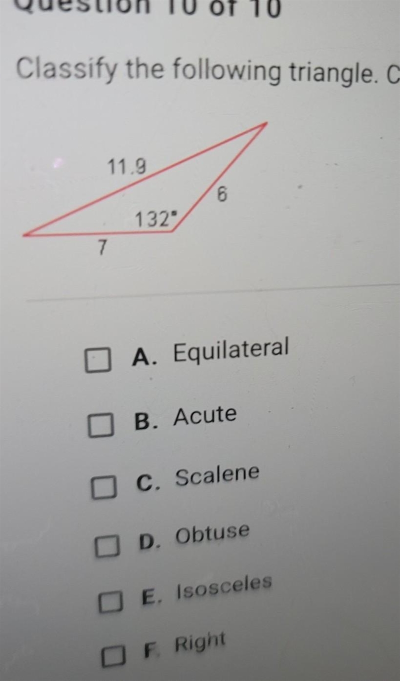 Classify the following triangle, Check all that apply A Equilateral B, Acute C. Scalene-example-1