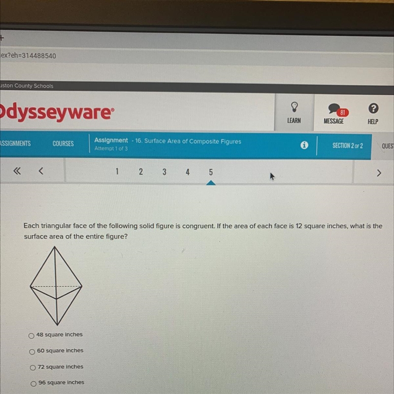 Each triangular face of the following solid figure is congruent. If the area of each-example-1