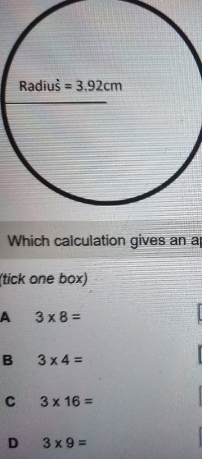 Which calculation gives an approximation of the area of this circle in cm square?? 3 x-example-1