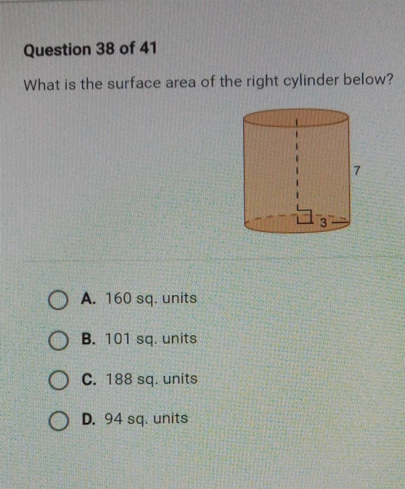 What is the surface area of the right cylinder below. radius 3 height 7​-example-1