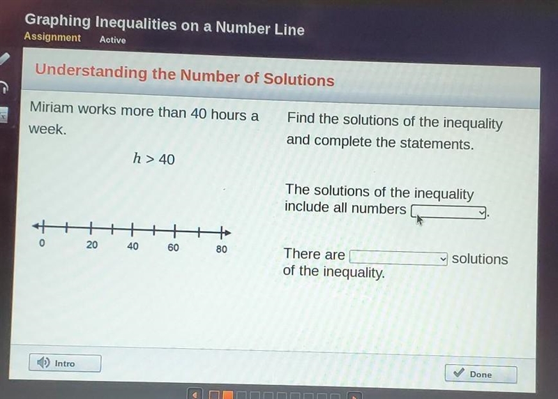 Understanding the Number of Solutions Miriam works more than 40 hours a Find the solutions-example-1