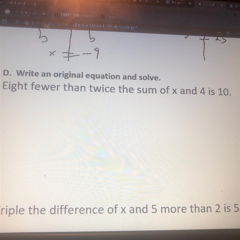 D. Write an original equation and solve. Eight fewer than twice the sum of x and 4 is-example-1