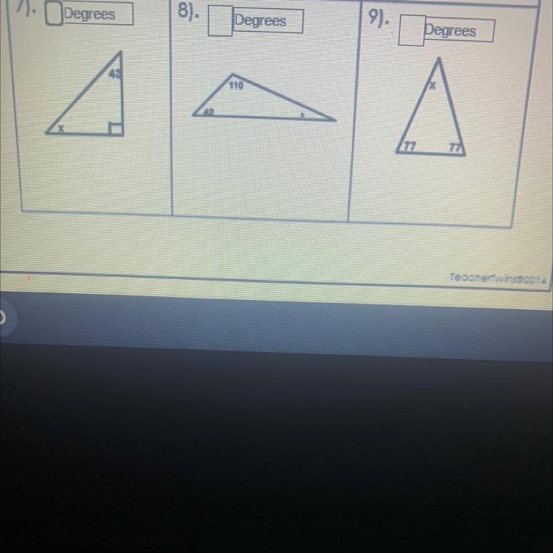 8). 9). 7). Degrees Degrees Degrees A 77 Teacrerit20 HELP ASAP PLEASE-example-1