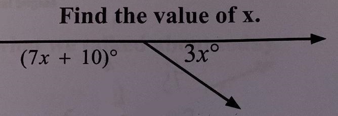 Find the value of x (7x + 10)° 3x°-example-1