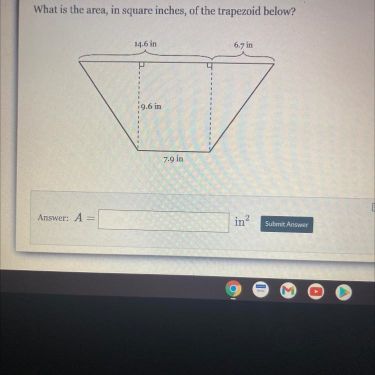 What is the area, in square inches, of the trapezoid below? 14.6 in 6.7 in 19.6 in-example-1